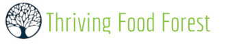 Thriving Food Forest